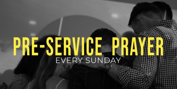 Pre-Service Prayer
